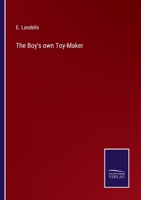 The Boy's Own Toy-Maker 1146925026 Book Cover