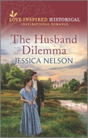 The Husband Dilemma 1335498478 Book Cover