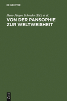 Von der Pansophie zur Weltweisheit 3484108630 Book Cover