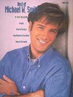 Best of Michael W. Smith 0793552486 Book Cover