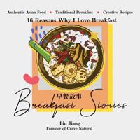 Breakfast Stories 0578236532 Book Cover