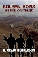 Solemn Vows Mission Continued 1543923461 Book Cover