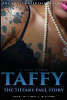 A Girl Named Taffy: The Tiffany Paul Story 1535056126 Book Cover