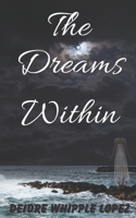 The Dreams Within B0CGL4TPYD Book Cover