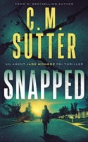 Snapped 1545316597 Book Cover