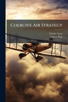 Coercive Air Strategy 1249584132 Book Cover