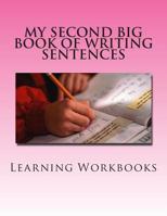 My Second Big Book of Writing Sentences 148115494X Book Cover