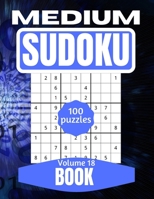 Medium Sudoku Book: Large Print Number Search Book for Adults and Seniors to Keep Your Mind Young and Nimble Vol 18 B08ZPWTX5V Book Cover