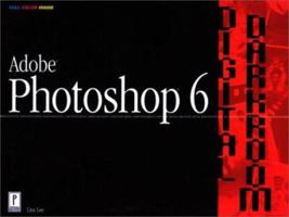 Adobe Photoshop 6 Digital Darkroom 0761531637 Book Cover