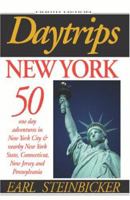 Daytrips New York: 50 One Day Adventures in New York City and Nearby New York State, Connecticut, New Jersey and Pennsylvania (Daytrips New York) 0803820216 Book Cover