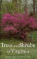 Trees and Shrubs of Virginia