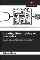 Creating links, taking on new roles 6206613003 Book Cover