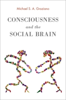 Consciousness and the Social Brain 0199928649 Book Cover