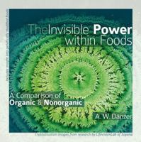 The Invisible Power Within Foods 3905158175 Book Cover