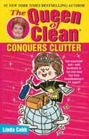 The Queen of Clean Conquers Clutter 0743428323 Book Cover