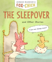 Fox + Chick 1645498212 Book Cover