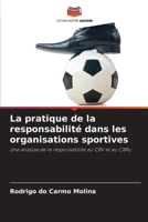 La pratique de la responsabilité dans les organisations sportives 6207304209 Book Cover