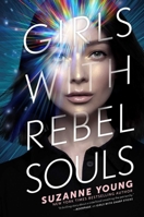 Girls with Rebel Souls 1534426205 Book Cover