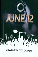 JUNE 12: The Aborted Dream 1887388796 Book Cover