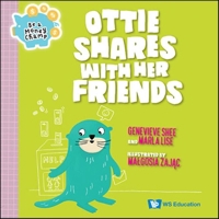 Ottie Shares with Her Friends 9811291055 Book Cover