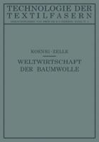 Die Weltwirtschaft Der Baumwolle 3642890369 Book Cover