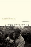 A Widow's Walk: A Memoir of 9/11 0743246241 Book Cover