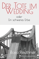 Der Tote im Wedding 1521088810 Book Cover