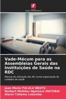 Vade-Mécum para as Assembleias Gerais das Instituições de Saúde na RDC 6206393496 Book Cover