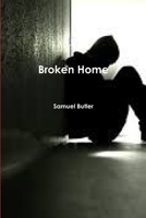 Broken Home 0359434886 Book Cover