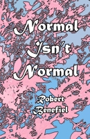 Normal Isn't Normal B0BSJJVRJZ Book Cover