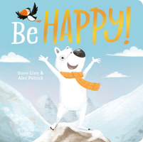 Be Happy! 1801051232 Book Cover