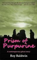 Prism of Purpurine 1908636319 Book Cover