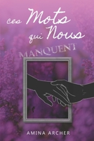 Ces mots qui nous manquent (Les Chroniques de New York) (French Edition) 2958142051 Book Cover