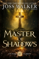 Master of Shadows 1948967383 Book Cover