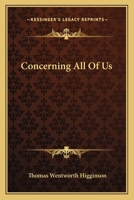 Concerning All Of Us 0548303673 Book Cover