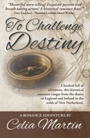 To Challenge Destiny 1942661207 Book Cover