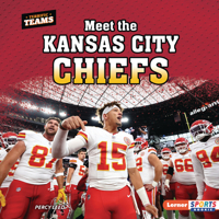 Meet the Kansas City Chiefs B0DQ65WT6J Book Cover