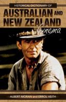 Historical Dictionary of Australian and New Zealand Cinema 0810854597 Book Cover