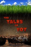 The Tales of Yot 1620890119 Book Cover
