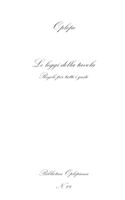 Le leggi della tavola: Regole per tutti i gusti (OPLEPO) 8893641682 Book Cover