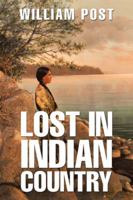 Lost in Indian Country 1546200576 Book Cover