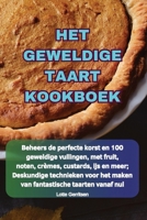 Het Geweldige Taart Kookboek 1836233361 Book Cover
