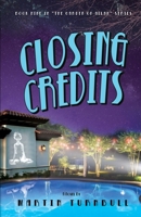 Closing Credits 1728795508 Book Cover