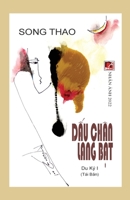 Dấu Chân Lang Bạt - Tập 1 (tái bản) 1087969379 Book Cover