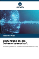 Einführung in die Datenwissenschaft (German Edition) 6208250382 Book Cover