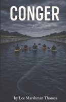 CONGER: A Gripping Survival Thriller 1067630376 Book Cover