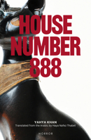 House Number 888 (Nomad Arabic Translation Series) 1914325575 Book Cover