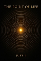 The Point of L.I.F.E. B0H1WZZWBM Book Cover