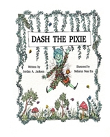 Dash the Pixie B0FKFGZD5T Book Cover