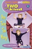 One Twin Too Many (Two of a Kind, #4) 0061065749 Book Cover